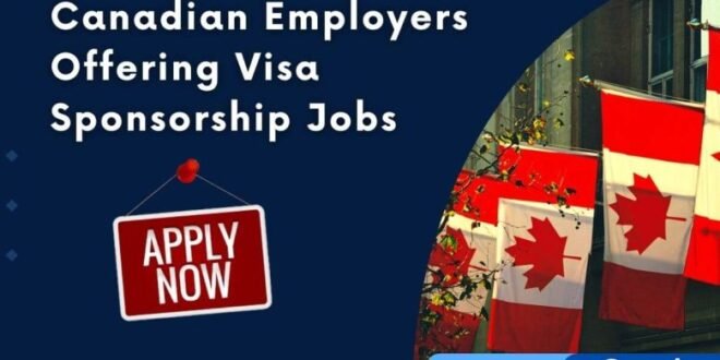 Which Companies Provide VISA Sponsorship Canada