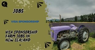 VISA Sponsorship Farm Jobs in New Zealand