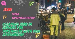 Cleaning Jobs in Canada for Foreigners with VISA Sponsorship