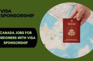 Canada Jobs for Foreigners with VISA Sponsorship