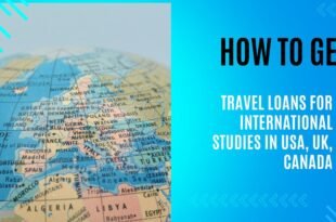 Travel Loans for International Studies in USA, UK, Canada