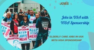 Elderly Care Jobs in USA with VISA Sponsorship