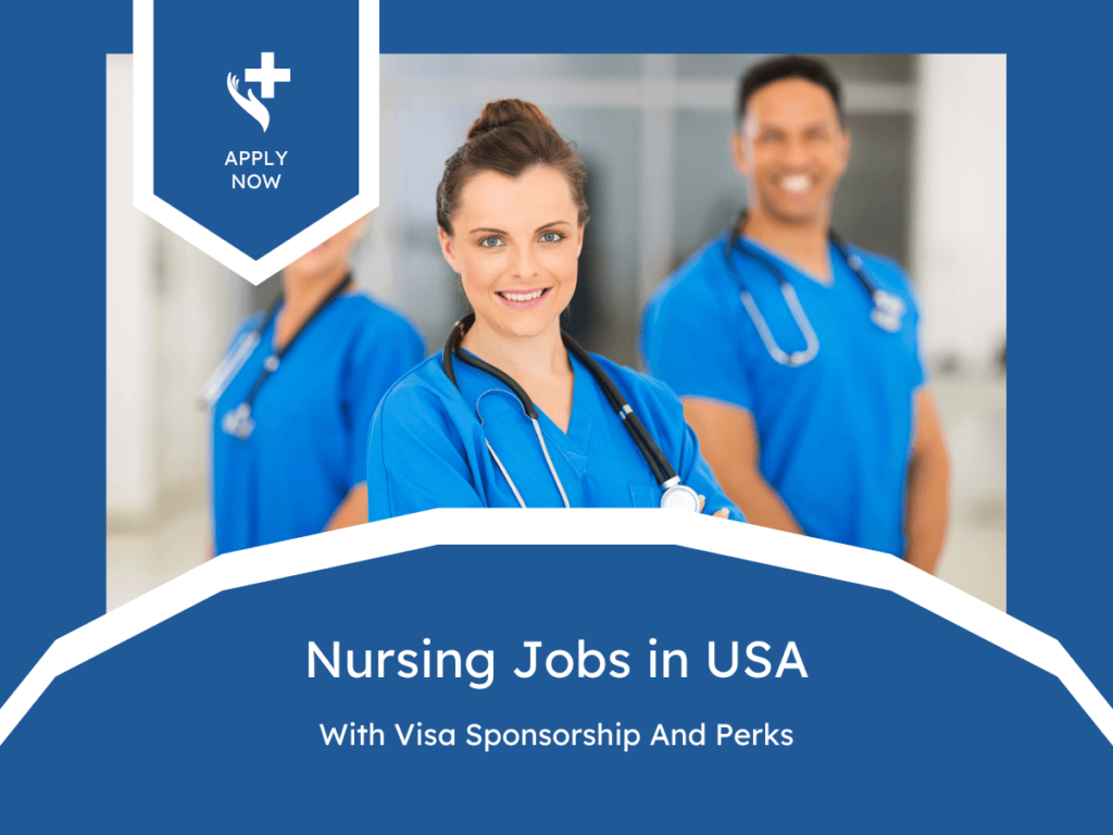 Nursing Jobs with VISA Sponsorship in USA