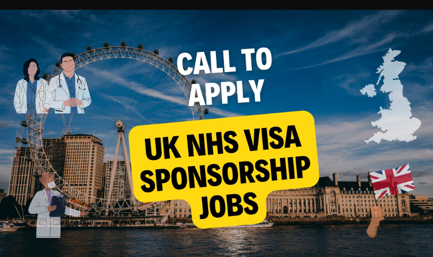 NHS VISA Sponsorship Jobs